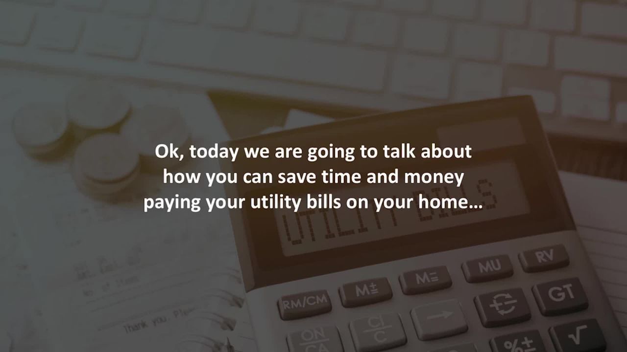 Las Vegas Mortgage Loan Officer reveals6 tips to save you time and money paying your utility bills…