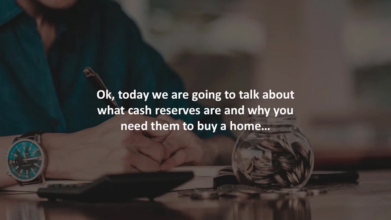Weston Senior Loan Originator revealsWhy you need cash reserves to buy a home…