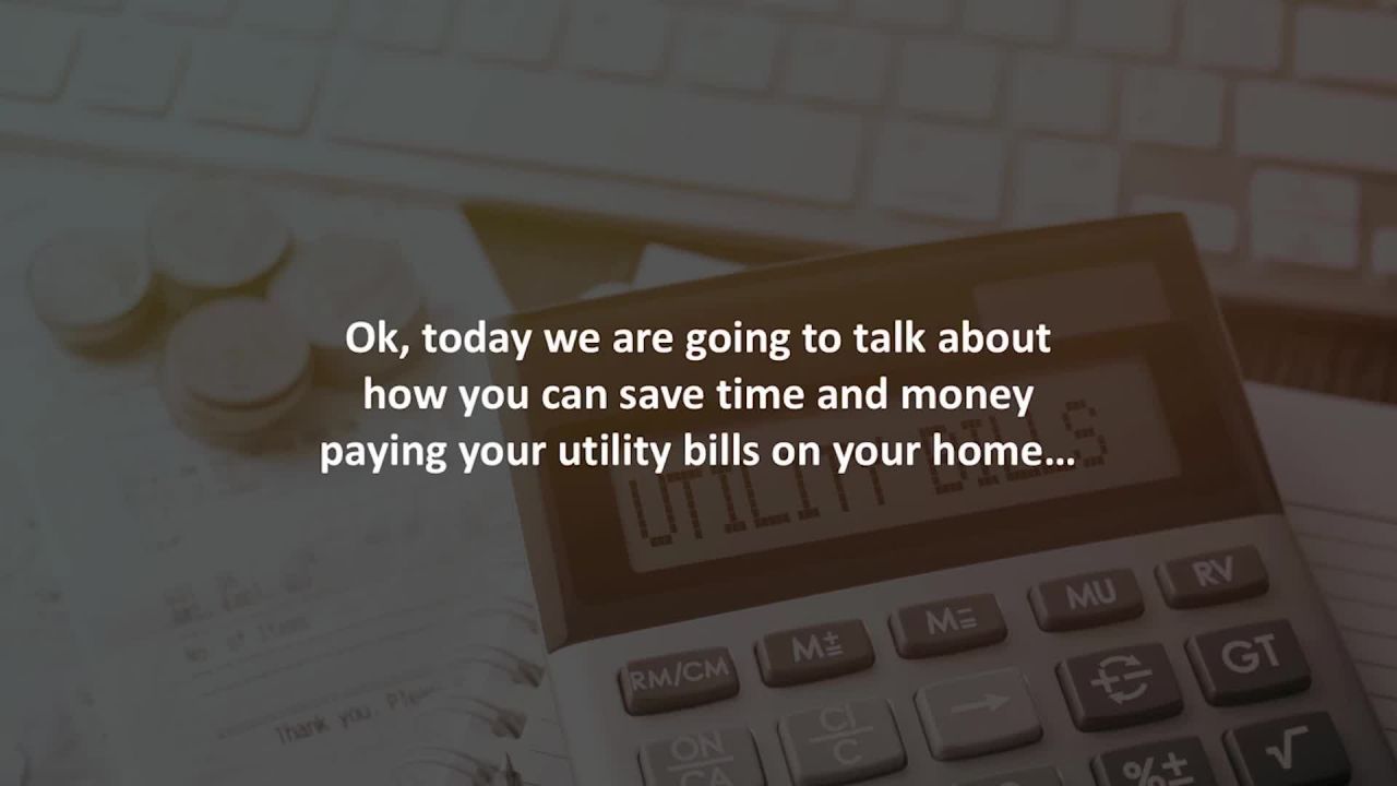 Weston Senior Loan Originator reveals6 tips to save you time and money paying your utility bills…