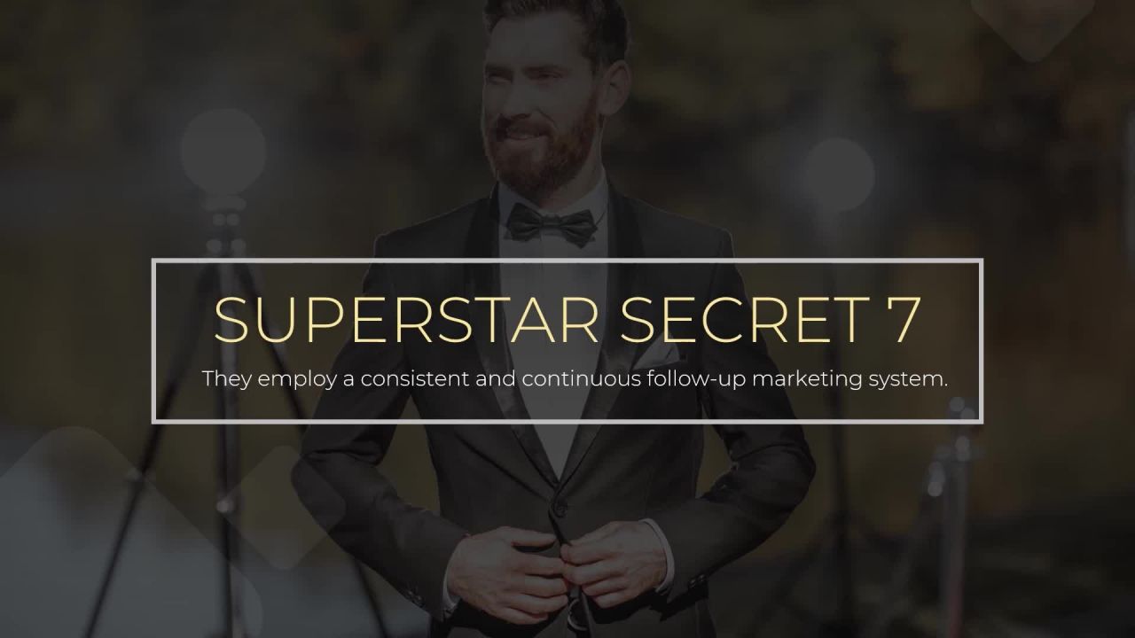 Secret #7 of Superstar Realtors