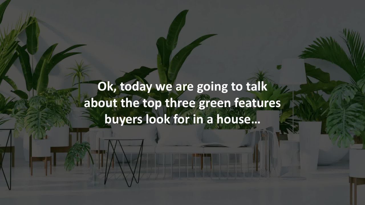 Corvallis Mortgage Loan Officer reveals 3 green features buyers look for in a house…