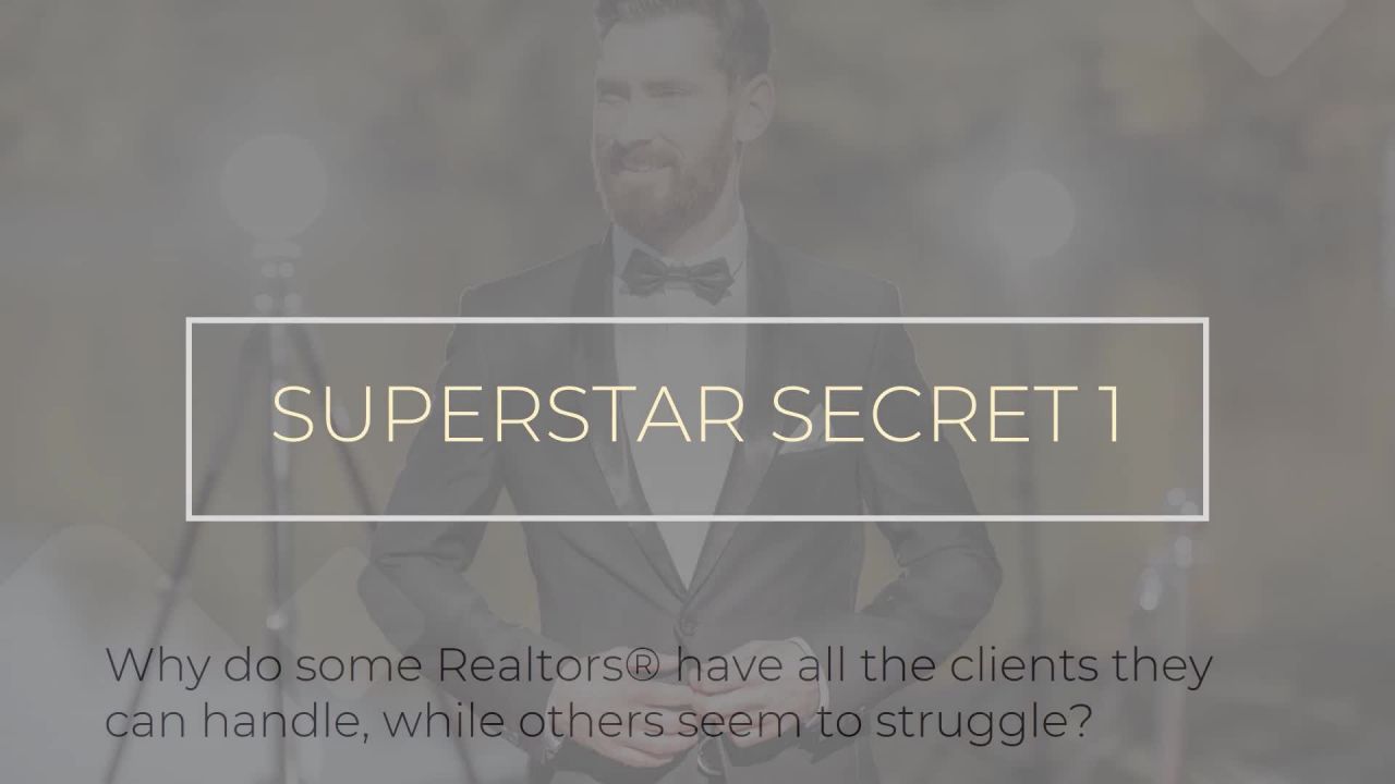 21 Secrets of Superstar Realtors®