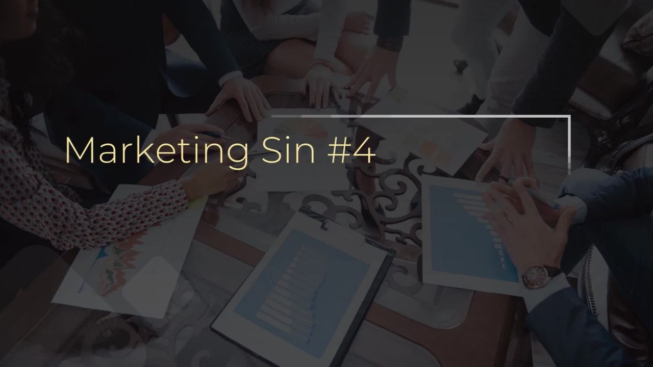 Realtor Marketing Sin #4