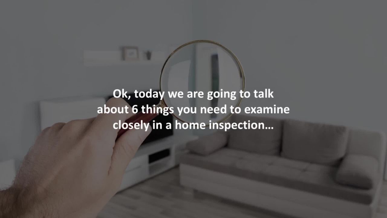 Peoria Mortgage Advisor reveals6 things to pay extra attention to in any home inspection…