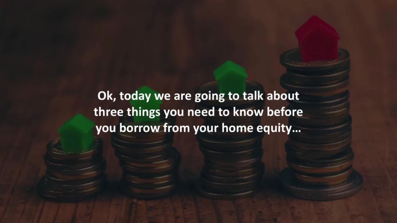 Peoria Mortgage Advisor reveals3 things you need to know before getting a home equity loan…