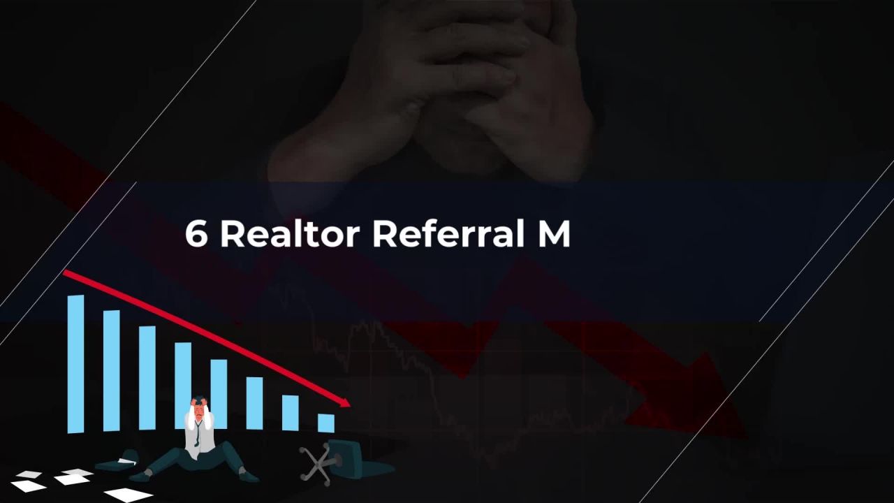 Realtor Referral Mistake #5