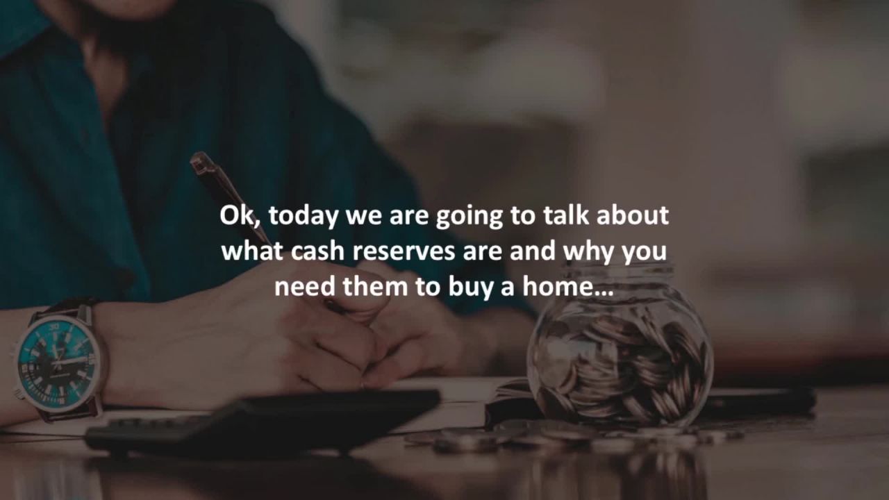 Schaumburg Sr. Mortgage Advisor reveals Why you need cash reserves to buy a home…