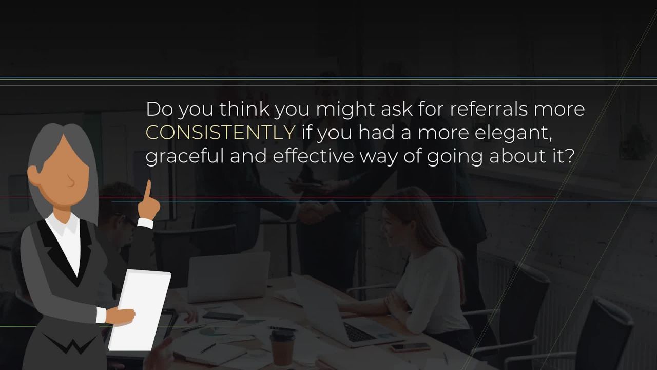 Million Dollar Referral Script