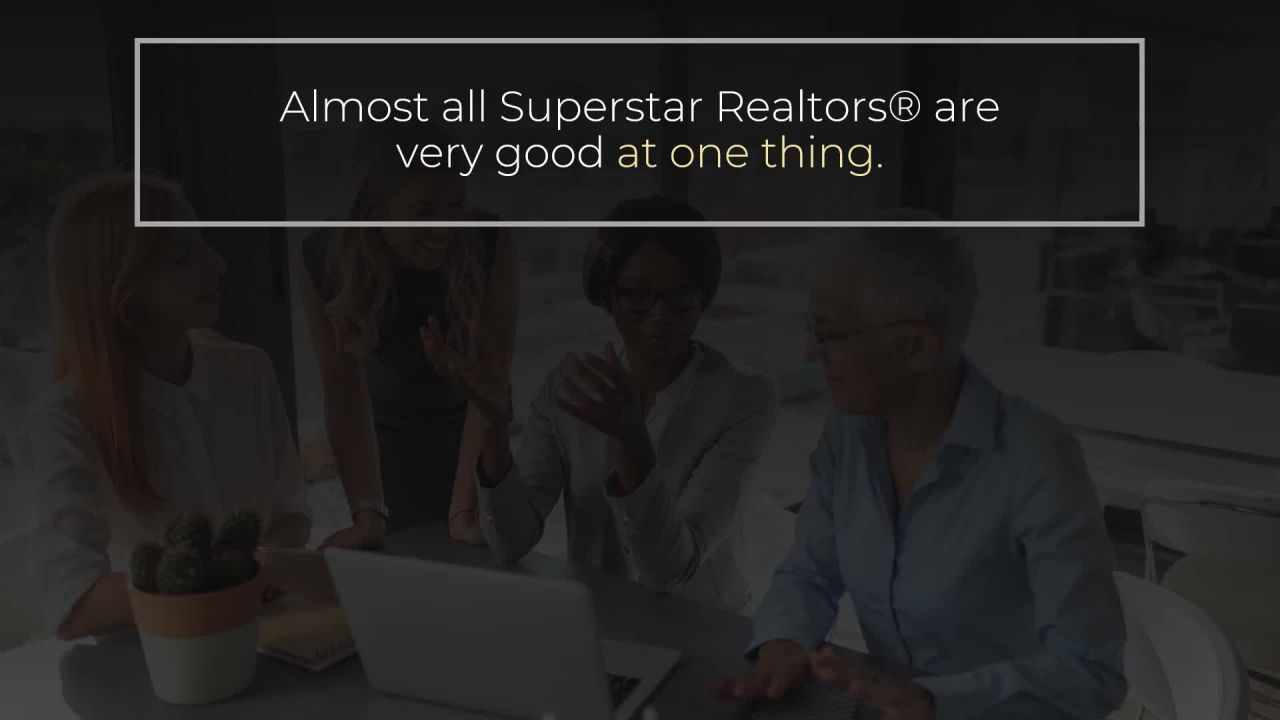 Secret #5 of Superstar Realtors