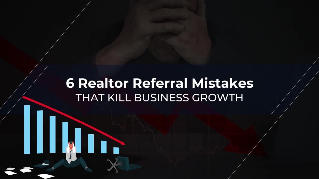 ⁣Realtor Referral Mistake #3