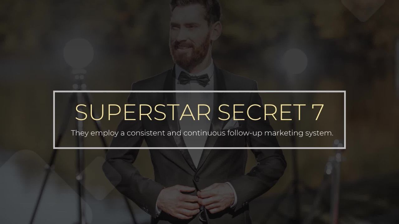 Secret #7 of Superstar Realtors